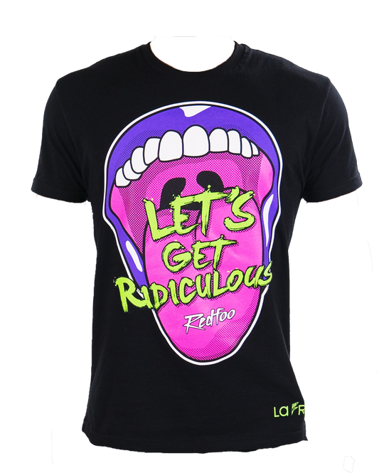 Let's Get Ridiculous Tee